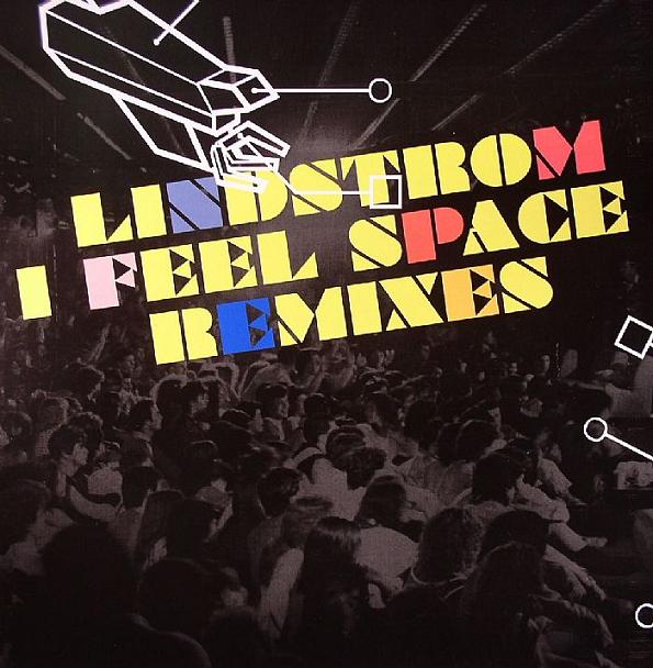 Lindstrøm - I Feel Space (Remixes)
