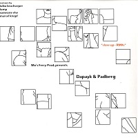 Dapayk & Padberg ‎– Close Up - RMXs