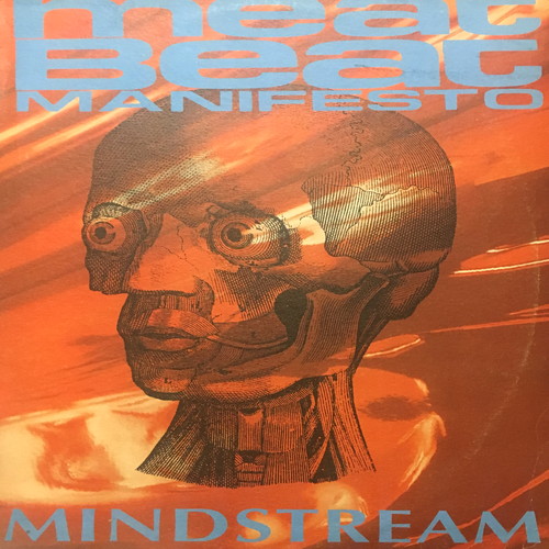 Meat Beat Manifesto Mindstream らくだレコーズ